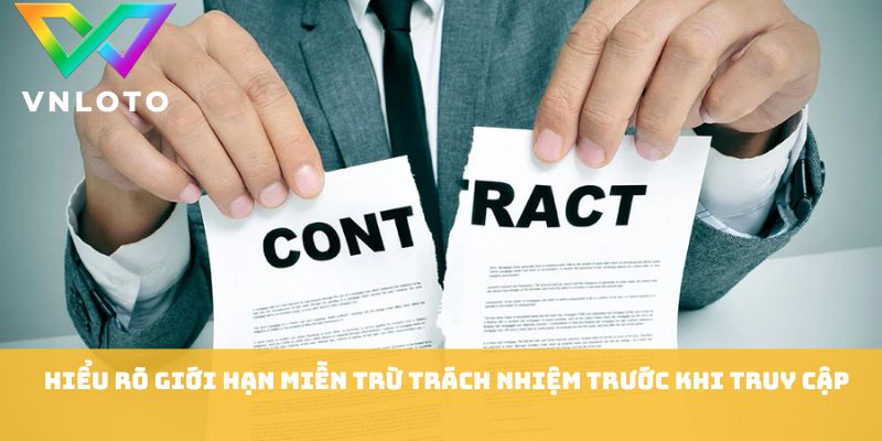 Miễn Trừ Trách Nhiệm VNLOTO - Những Quy Định Quan Trọng Cần Biết 1 Hiểu rõ giới hạn miễn trừ trách nhiệm VNLOTO trước khi truy cập